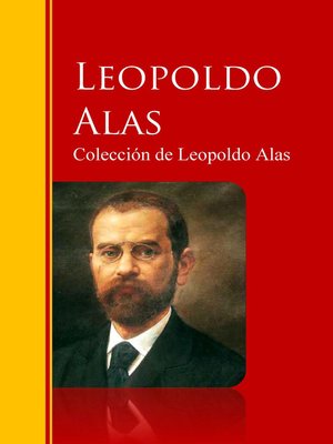 cover image of Colección de Leopoldo Alas "Clarín"